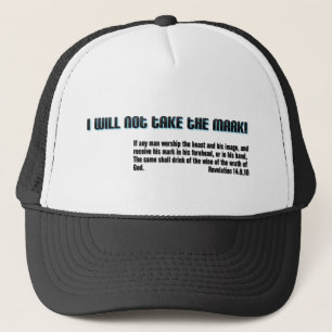Gorra De Camionero ¡No tomaré la marca! Revelación 14