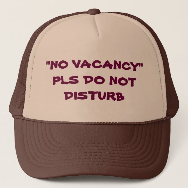 Gorra De Camionero No Vacancy PLS Do Not Disturb Trucker Hat (Anverso)