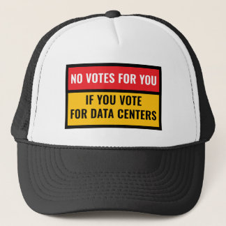 GORRA DE CAMIONERO NO VOTOS PARA TI SI VOTAS POR CENTROS DE DATOS ROJ