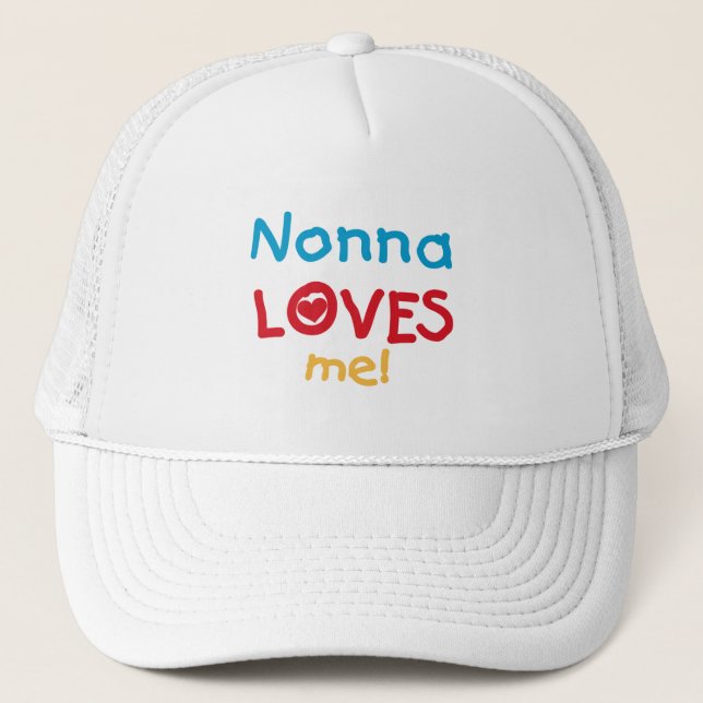 Gorra De Camionero Nonna me ama camisetas y regalos (Anverso)