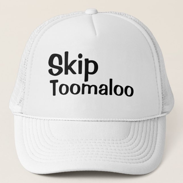 Gorra De Camionero Novedad femenina SKIP TOOMALOO (Anverso)