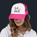 Gorra De Camionero Novia y Boujee Bachelorette Bride Tp Be<br><div class="desc">Novia y Boujee Bachelorette Bride Tp Be Gorra</div>