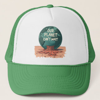 Gorra De Camionero Nuestro Planeta No Puede Esperar – Acción Climátic