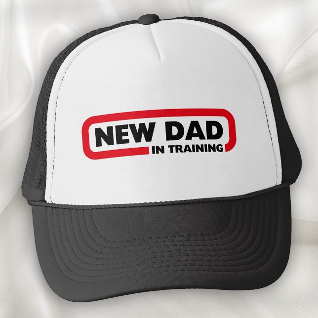 Gorra De Camionero Nuevo papá en entrenamiento - Gracioso (Subido por el creador)