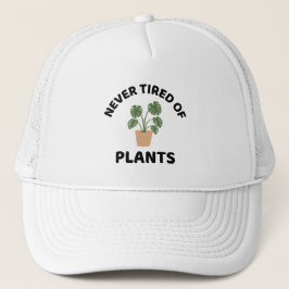 Gorra De Camionero Nunca cansado del amante de las plantas