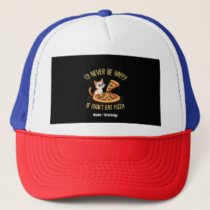 Gorra De Camionero Nunca estaría feliz si no pudiera comer Personaliz