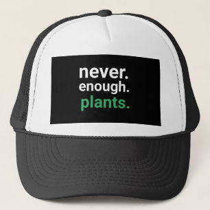 Gorra De Camionero Nunca suficientes plantas de jardinería
