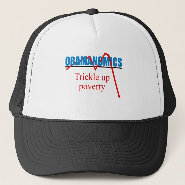Gorra De Camionero Obamanomics - chorrito encima de la pobreza (Anverso)