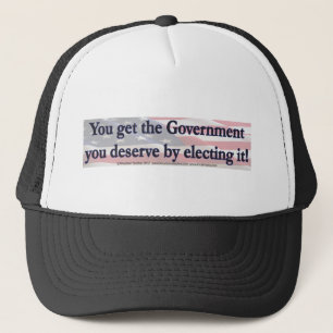Gorra De Camionero Obtienes el gobierno que eliges