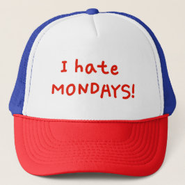 Gorra De Camionero ¡Odio los lunes!