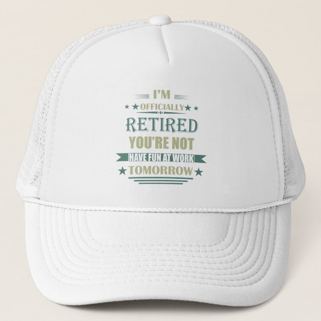 Gorra De Camionero Oficialmente estoy jubilado con regalos graciosos  (Anverso)
