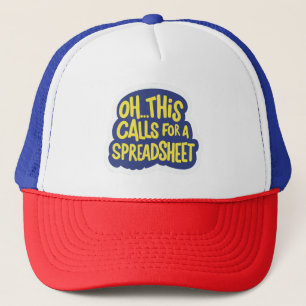 Gorra De Camionero Oh Esto Pide Una Hoja De Cálculo