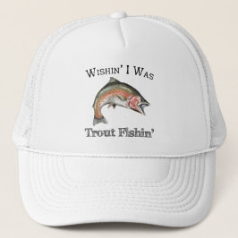 Gorra De Camionero Ojalá Yo Fuera Trucha Pescadora