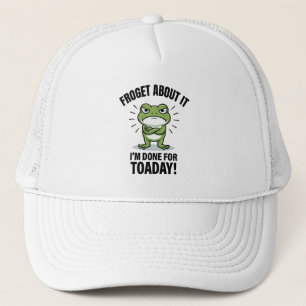 Gorra De Camionero Olvídate de Eso - Chiste Divertido de Rana