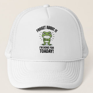Gorra De Camionero Olvídate de Eso - Chiste Divertido de Rana