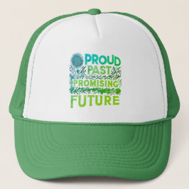 Gorra De Camionero Orgulloso pasado prometedor futuro