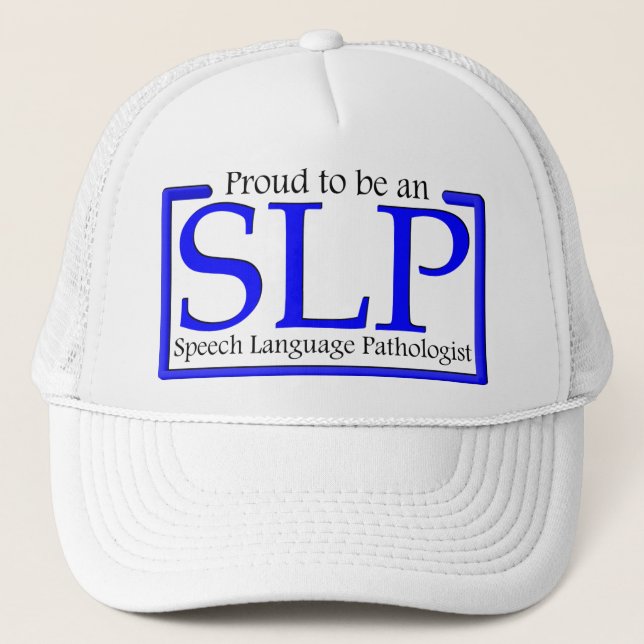 Gorra De Camionero Orgulloso ser un SLP (Anverso)
