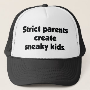 Gorra De Camionero Padres Estrictos Crean Niños Despreocupados