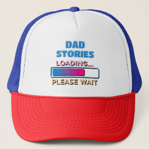 Gorra De Camionero Papá Historias cargando Por Favor Espera