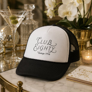 Gorra de camionero para el 80 cumpleaños de Club E