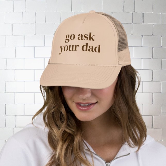 Gorra De Camionero Para Mamá - Ve a Preguntarle a Tu Papá (Fun mother's day gift for mom)