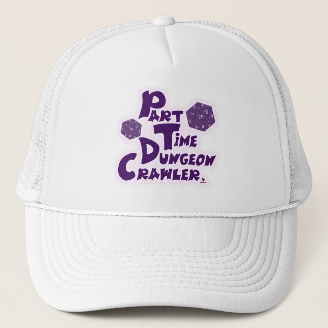Gorra De Camionero Part Time Dungeon Crawler RPG Gamer Fun (Anverso)