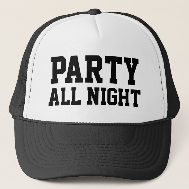 Gorra de camionero Party All Night™ (Anverso)