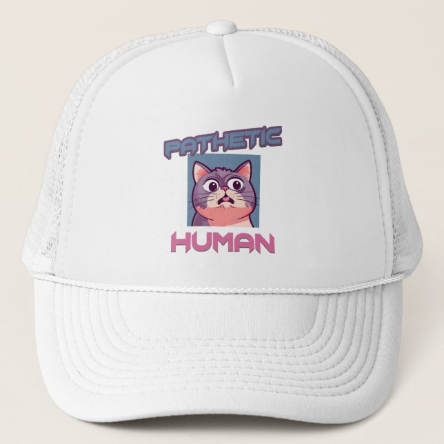 Gorra De Camionero Patético humano - Gracioso diseño de gato (Anverso)