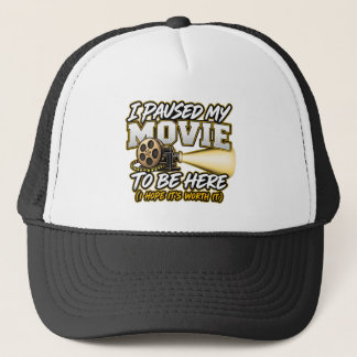 Gorra De Camionero Pausé mi película para estar aquí