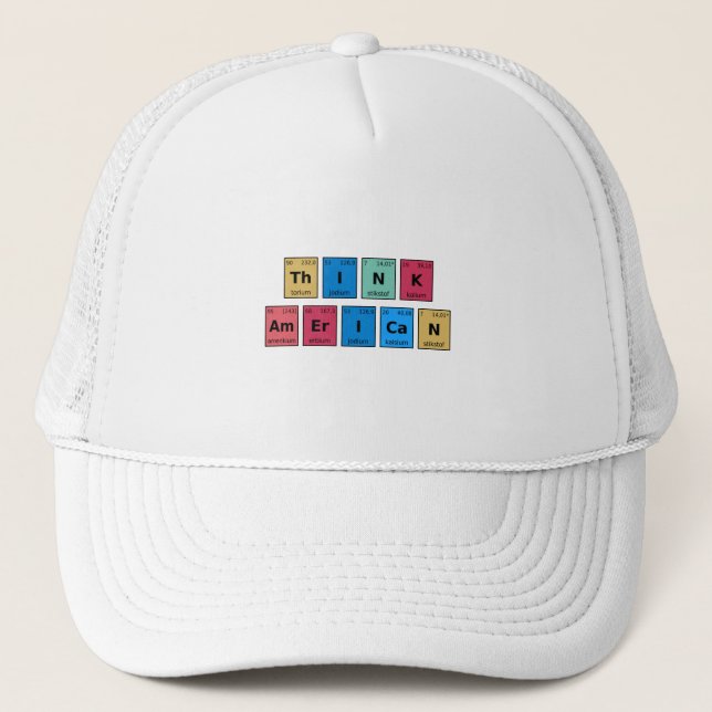 Gorra De Camionero Pensar en la tabla periódica estadounidense (Anverso)