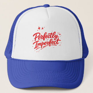 Gorra De Camionero Perfectly Imperfect