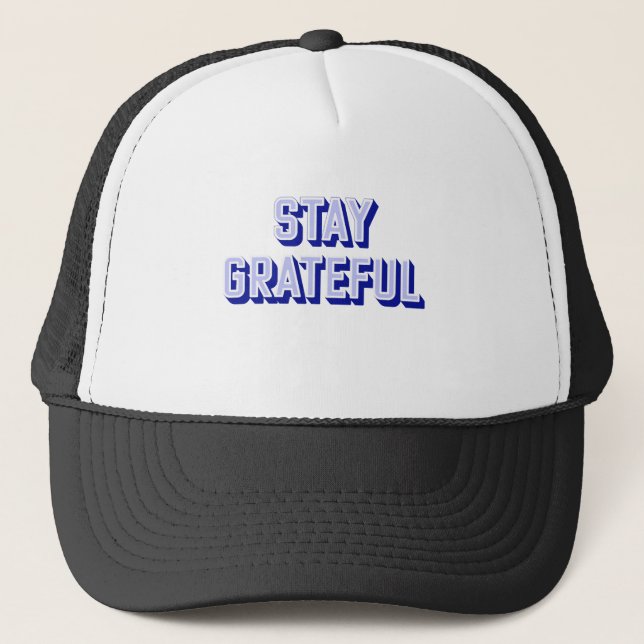 GORRA DE CAMIONERO PERMANECE AGRADECIDO (Anverso)