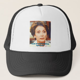 GORRA DE CAMIONERO PERSONA ESTÚPIDA DE NANCY PELOSI- UNO