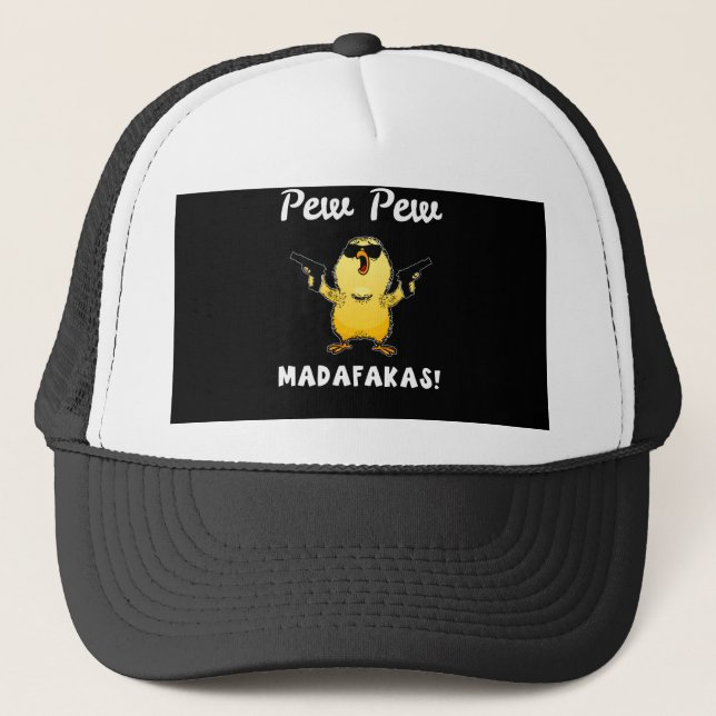 Gorra De Camionero Pew Pew Madafakas, gracioso regalo de polluelo (Anverso)