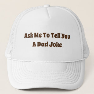 Gorra De Camionero Pídeme Que Te Diga Un Chiste De Papá