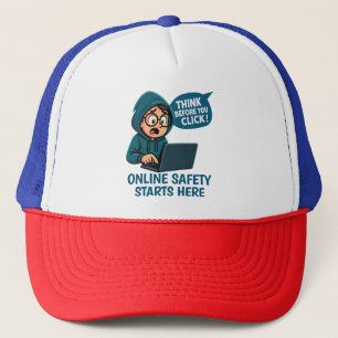 Gorra De Camionero Piensa Antes de Hacer Clic - Conciencia de Segurid
