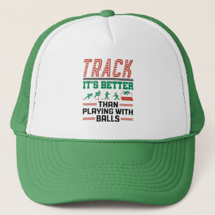 Gorra De Camionero Pista es mejor que jugar con bolas