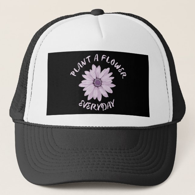 Gorra De Camionero Plantar Una Flor Cada Día (Anverso)