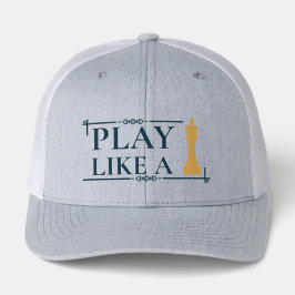 Gorra De Camionero Play Like a King – Power Strategy Quote - Style A