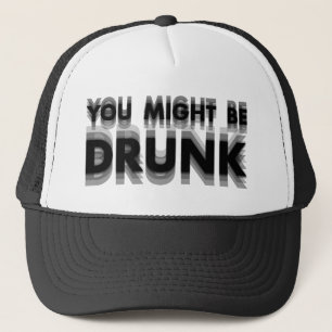 Gorra De Camionero Podría Estar Borracho, Humor De Beber Gracioso