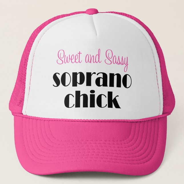 Gorra De Camionero Polluelo dulce y descarado del soprano (Anverso)