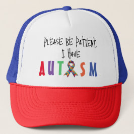 Gorra De Camionero Por Favor Sé Paciente Y Tengo Autismo
