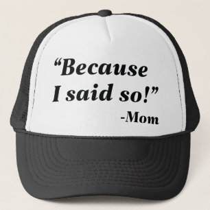 Gorra De Camionero Porque Lo Dije