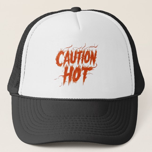 Gorra De Camionero Precaución Caliente (Anverso)