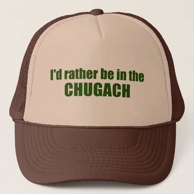 Gorra De Camionero Preferiría Estar En El Chugach (Anverso)