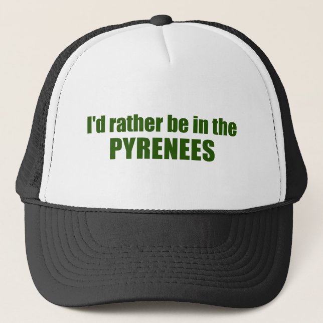 Gorra De Camionero Preferiría Estar En Los Pirineos (Anverso)