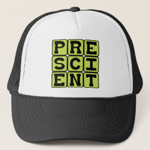 Gorra De Camionero Presciente, Conocimiento previo