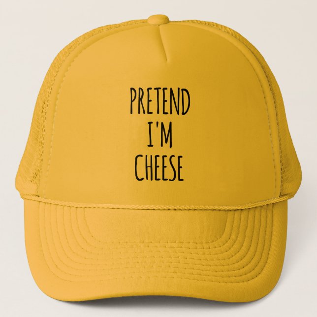 Gorra De Camionero Pretende que soy un queso - disfraz gracioso (Anverso)