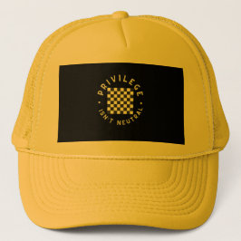 GORRA DE CAMIONERO PRIVILEGIO NO ES NEUTRAL