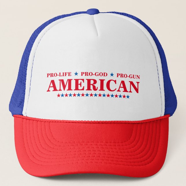 Gorra De Camionero Pro Life God Gun American Red White Blue Stars USA (Anverso)